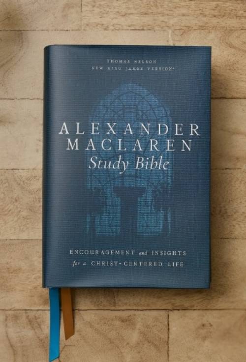 Alexander Maclaren Study Bible